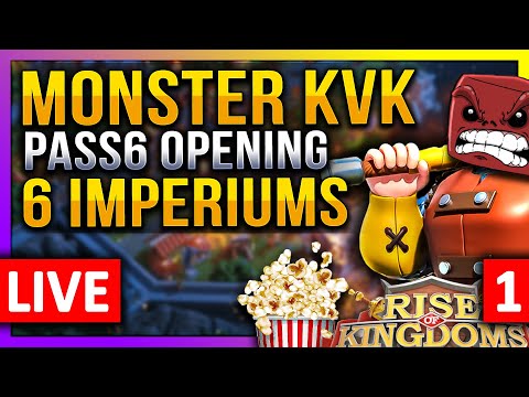 Monster KVK: PASS6 Opening 🔥 6 IMPERIUMS LIVE! 🔴 412 (Baba), SQD, JST, 636 - Rise of Kingdoms ROK #1