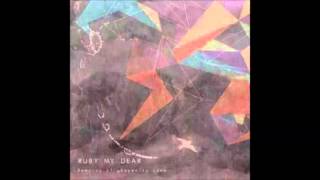 Ruby My Dear - Karoshi