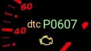dtc p0607 quickly Fix