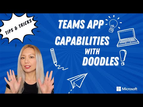 Teams app capabilities with doodles | Tips Tricks