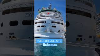 Explorer of the Seas на Багамах #bahamas #exploreroftheseas #nassau #cruiseship