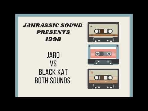 (Sound Clash) Jaro vs Black Kat 1998 Both Sounds