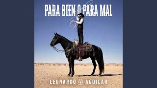 Para Bien o Para Mal