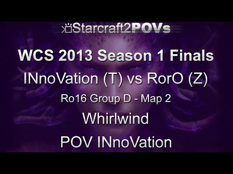 SC2 HotS - WCS 2013 S1 Finals - INnoVation vs RorO - Ro16 Group D - Map 2 - Whirlwind - INnoVation