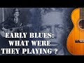The Guitars Of Early Blues