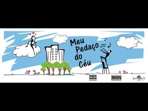 Celsopp aka Rahiz - Meu pedaço do céu