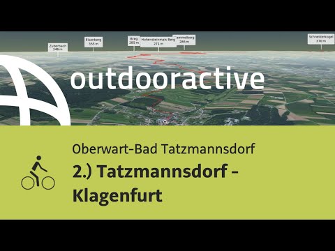 Radtour in Oberwart-Bad Tatzmannsdorf: 2.) Tatzmannsdorf - Klagenfurt