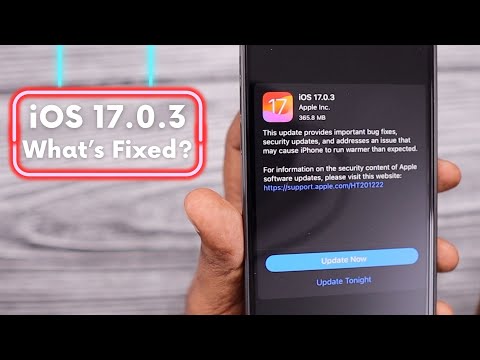 iOS 17.0.3 🔥 iPhone Overheating Fix | Security Update
