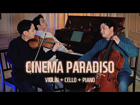 'Cinema Paradiso OST' Live 🎬 Ennio Morricone (Violin+Cello+Piano)