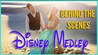 BEHIND THE SCENES: Disney Medley