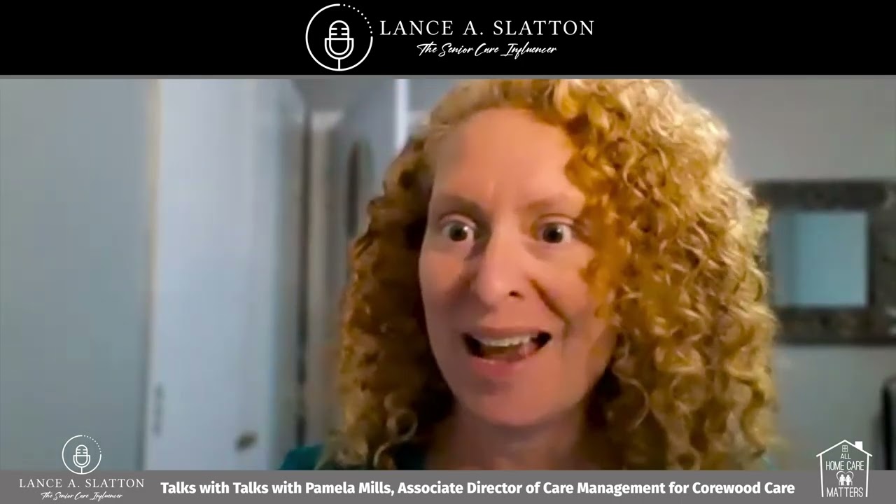 Lance A. Slatton Speaks with Pamela Mills of Corewood Care