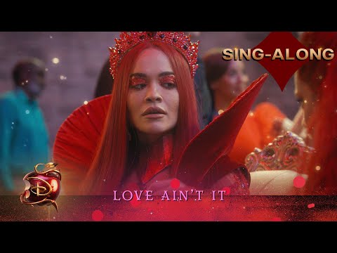 Descendants: The Rise of Red Movie Sing Along 🎶 | Love Ain’t It | @disneychannelmusic