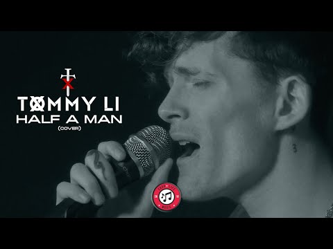 TXMMY LI - Half A Man (OFFICIAL COVER)