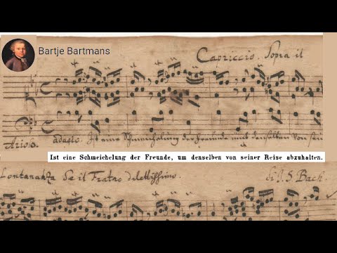 J.S. Bach - Capriccio on the Departure of the Beloved Brother, BWV 992 (1704)