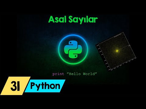 Python Dersleri 31 - Asal Sayılar