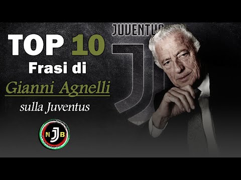 TOP 10 frasi dell'avvocato Gianni Agnelli sulla Juventus. Ovunque tu sia, buon compleanno avvocato.