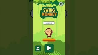 Swing Monkey Level 1