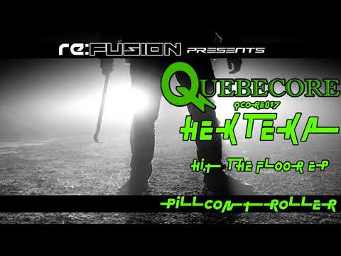 ReFusion PROMOCLIP : HekTeka - Pillcontroller (Qcore017)