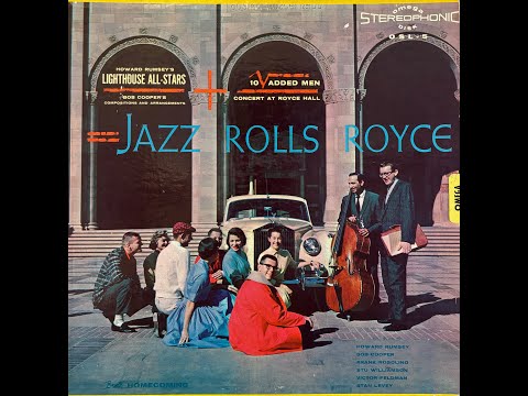 Howard Rumsey's Lighthouse All-Stars – Jazz Rolls Royce - Live at UCLA (1958)
