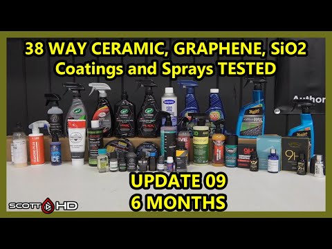 38 WAY CERAMIC COATINGS  Longevity Test - $9 to $1500 coatings & sealants - UPDATE 09 - 6 MONTHS