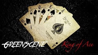 GreenScene - King of Ace (Original mix)