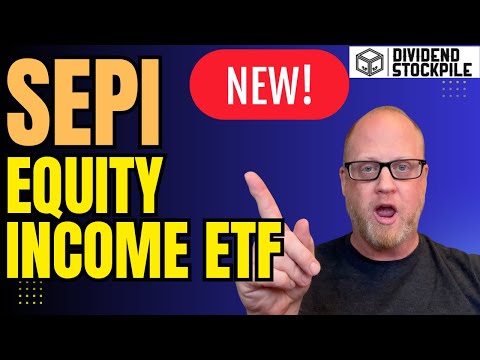 SEPI: The Next Big Income ETF?