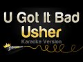 Usher U Got It Bad Karaoke Version