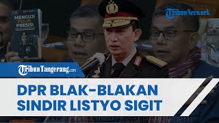 Anggota DPR Blak-blakan Sindir Kapolri yang Tak Kunjung Diganti meski Sudah 5 Tahun