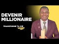 HOW TO BECOME A MILLIONAIRE Coach Simon Ouedraogo