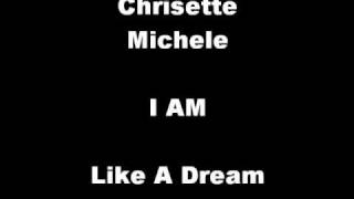 Chrisette Michele - Like a Dream