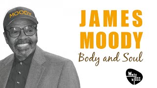 James Moody - Body &amp; Soul &amp; Other Hits