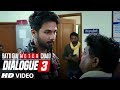 Dialogue Promo 3 Batti Gul Meter Chalu Shahid Kapoor Shraddha Kapoor Divyendu Sharma Yami Gautam