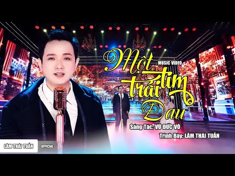 Một trái tim đau - Lâm Thái Tuấn