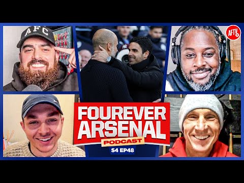 Arsenal Face City At The Etihad In Potential Title Decider! | The Fourever Arsenal Podcast