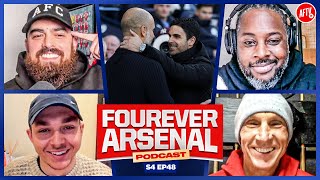 Arsenal Face City At The Etihad In Potential Title Decider! | The Fourever Arsenal Podcast