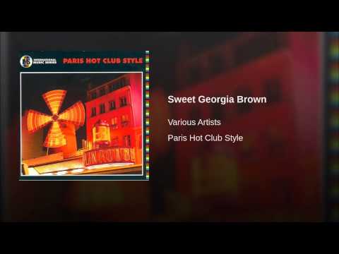 Sweet Georgia Brown