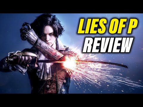 Lies of P Review : The Soulslike That Broke Me - It's a Love Hate Thing...