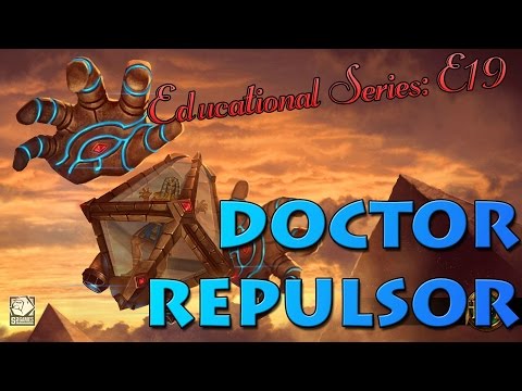 [HoN]Educational Series E19: Doctor Repulsor