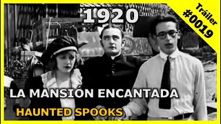 🎥 La mansión encantada (Haunted Spooks) |⏳1920⏳| Trailer #0019