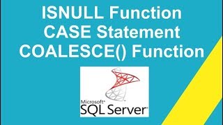 Download the video "ISNULL CASE COALESCE function  in SQL"