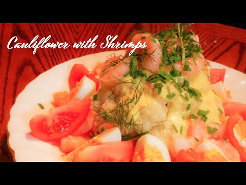 Danish Summer Recipe: Cauliflower with Shrimps