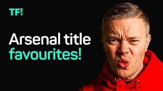 Arsenal Title Favourites! Sack THIS Manager Now!