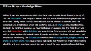 William Brown - Mississippi Blues - SADIE BECK PLANTATION- 1942