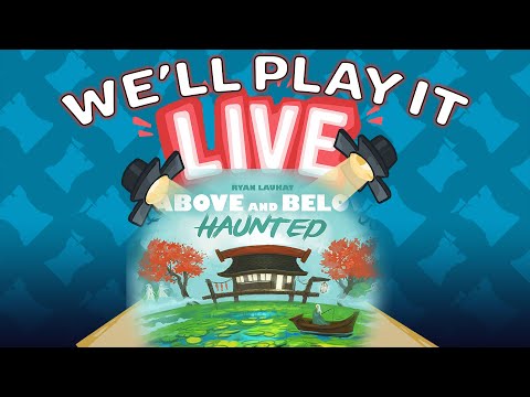 We'll Play It Live - Above and Below