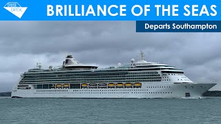 Brilliance of the Seas departs Southampton (30/08/2025)