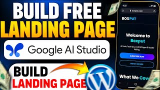 Build a FREE Landing Page in Minutes Using Google AI Studio + WordPress