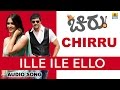 Ille Ille Ello Chirru Movie Sonu Nigam Shreya Chiranjeevi Sarja Giridhar Jhankar Music