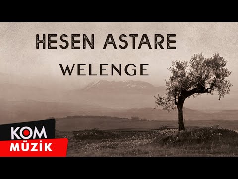 Hesen Astare - Welenge (2019 © Kom Müzik)