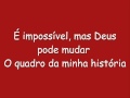Toque No Altar É Impossivel Mas Deus Pode By LikcLeO COM LETRA LEGENDADO