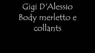 Gigi D'Alessio Body merletto e collants